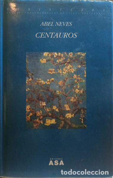 Libros: NEVES. (Abel) - CENTAUROS. - Foto 1