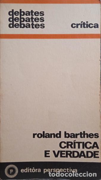 Libros: BARTHES. (Roland) - CR&Iacute;TICA E VERDADE. - Foto 1