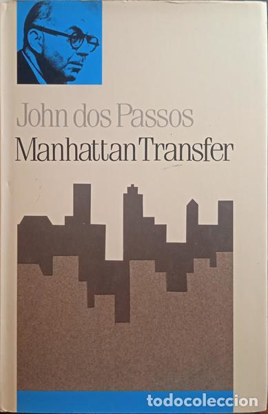 Libros: PASSOS. (John dos) - MANHATTAN TRANSFER. - Foto 1