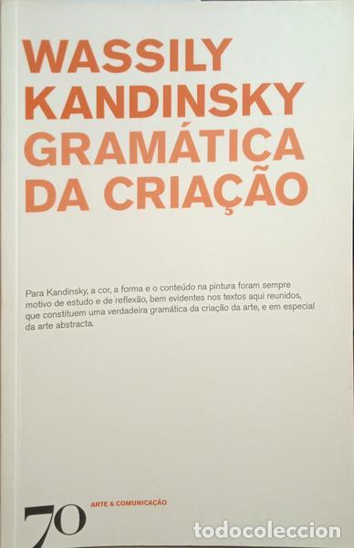 Libros: KANDINSKY. (Wassily) - GRAM&Aacute;TICA DA CRIA&Ccedil;&Atilde;O. - Foto 1