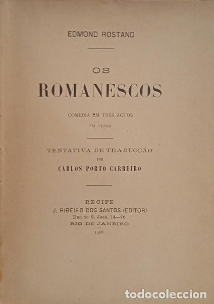 Libros: ROSTAND. (Edmond) - OS ROMANESCOS. - Foto 2