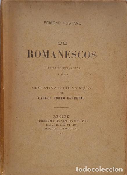 Libros: ROSTAND. (Edmond) - OS ROMANESCOS. - Foto 1