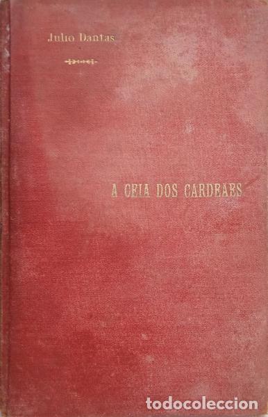 Libros: DANTAS. (J&uacute;lio) - A CEIA DOS CARDEAES. - Foto 2