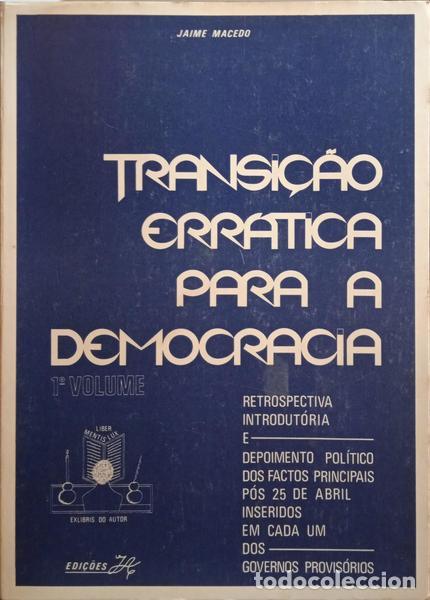 Libros: MACEDO. (Jaime) - TRANSI&Ccedil;&Atilde;O ERR&Aacute;TICA PARA A DEMOCRACIA. [1.&ordm; VOL.] - Foto 1