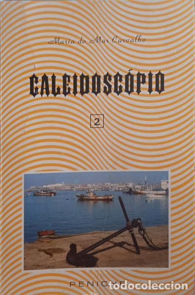 Libros: CARVALHO. (Maria do Mar) - CALEIDOSC&Oacute;PIO, 2. - Foto 1