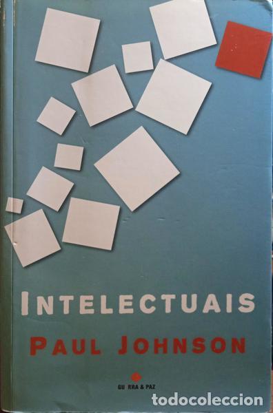 Libros: JOHNSON. (Paul) - INTELECTUAIS. - Foto 1