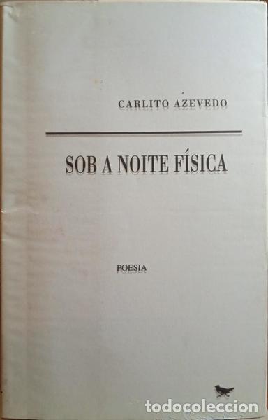 Libros: AZEVEDO. (Carlito) - SOB A NOITE F&Iacute;SICA. - Foto 1