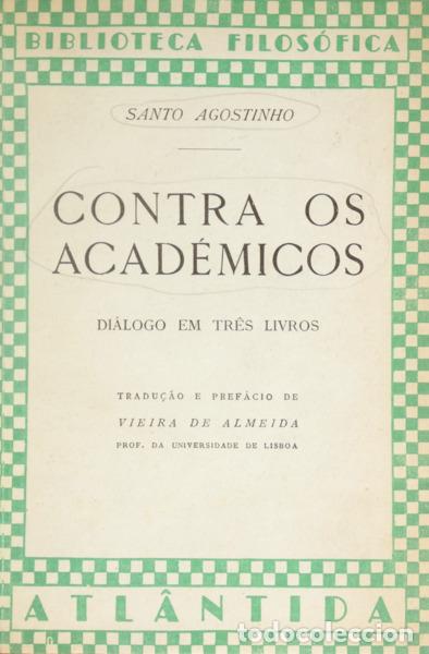 Libros: SANTO AGOSTINHO. - CONTRA OS ACAD&Eacute;MICOS. - Foto 2