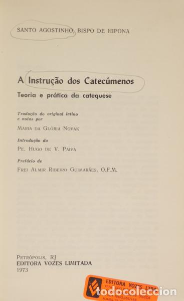 Libros: SANTO AGOSTINHO. - A INSTRU&Ccedil;&Atilde;O DOS CATEC&Uacute;MENOS, TEORIA E PR&Aacute;TICA DA CATEQUESE. - Foto 1