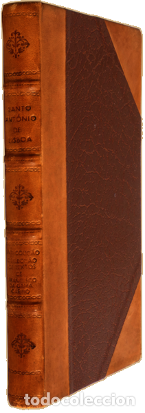 Libros: SANTO ANT&Oacute;NIO DE LISBOA. e Francisco da Gama Caeiro. - SANTO ANT&Oacute;NIO DE LISBOA. - Foto 3