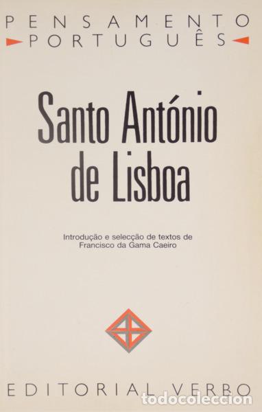 Libros: SANTO ANT&Oacute;NIO DE LISBOA. e Francisco da Gama Caeiro. - SANTO ANT&Oacute;NIO DE LISBOA. - Foto 1