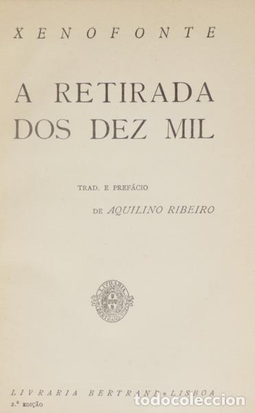 Libros: XENOFONTE. - A RETIRADA DOS DEZ MIL. [2.&ordf; EDI&Ccedil;&Atilde;O] - Foto 1