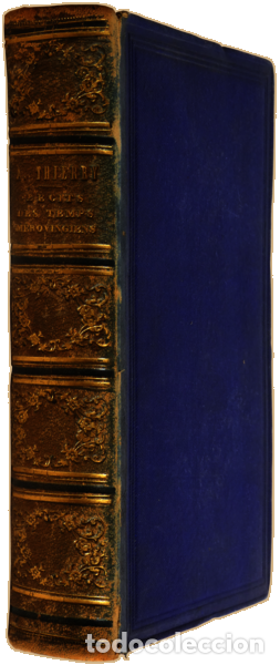 Libros: THIERRY. (Augustin) - R&Eacute;CITS DES TEMPS M&Eacute;ROVINGIENS. - Foto 4