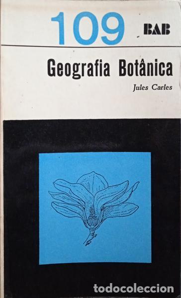 Libros: CARLES. (Jules) - GEOGRAFIA BOT&Acirc;NICA. - Foto 1