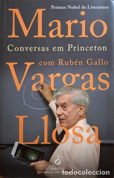 Libros: VARGAS LLOSA. (M&aacute;rio) e Rub&eacute;n Gallo. - CONVERSAS EM PRINCETON. - Foto 1