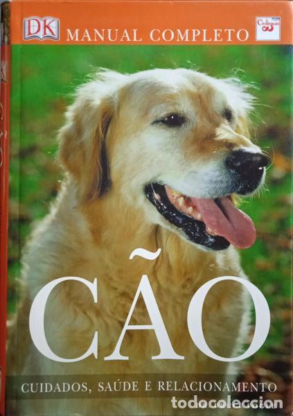 Libros: FOGLE. (Bruce) - C&Atilde;O: CUIDADOS, SA&Uacute;DE E RELACIONAMENTO. [1.&ordf; REIMPRESS&Atilde;O] - Foto 1
