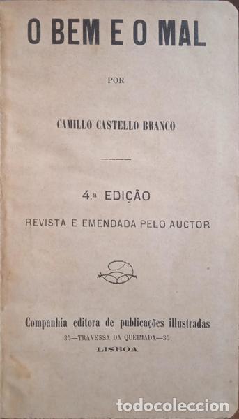 Libros: CASTELO BRANCO. (Camilo) - O BEM E O MAL. [4.&ordf; EDI&Ccedil;&Atilde;O] - Foto 2