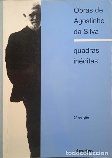 Libros: SILVA. (Agostinho da) - QUADRAS IN&Eacute;DITAS. [2.&ordf; EDI&Ccedil;&Atilde;O] - Foto 1