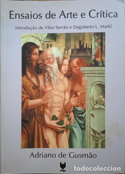 Libros: GUSM&Atilde;O. (Adriano de) - ENSAIOS DE ARTE E CR&Iacute;TICA. - Foto 1