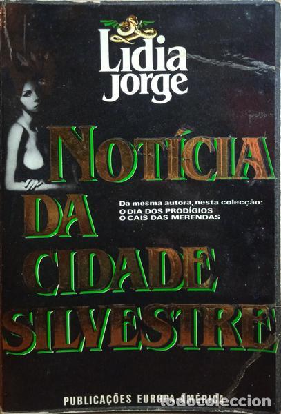 Libros: JORGE. (L&iacute;dia) - NOT&Iacute;CIA DA CIDADE SILVESTRE. - Foto 1