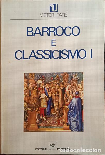 Libros: TAPI&Eacute;. (Victor L.) - BARROCO E CLASSICISMO. [2 VOLS.] - Foto 1