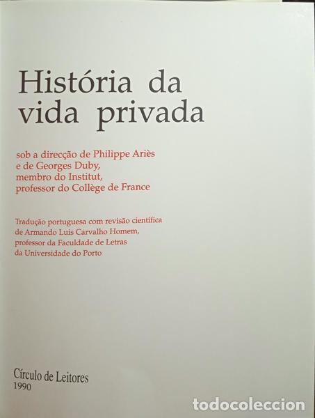 Libros: ARI&Egrave;S. (Philippe) e Georges Duby. - HIST&Oacute;RIA DA VIDA PRIVADA. [5 VOLS./C&Iacute;RCULO DE LEITORES] - Foto 2