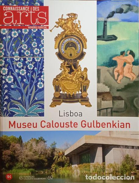 Libros: CONNAISSANCE DES ARTS, N&Uacute;MERO ESPECIAL: MUSEU CALOUSTE GULBENKIAN. - Foto 1