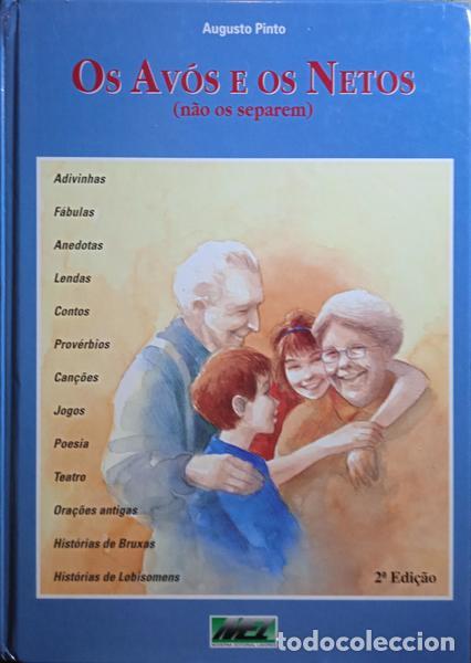 Libros: PINTO. (Augusto) - OS AV&Oacute;S E OS NETOS (N&Atilde;O OS SEPAREM). [2.&ordf; EDI&Ccedil;&Atilde;O] - Foto 1