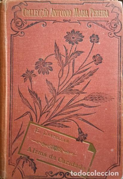 Libros: CASTELAR. (Emilio) - A IRM&Atilde; DA CARIDADE. [2 VOLS. - 3.&ordf; EDI&Ccedil;&Atilde;O] - Foto 2