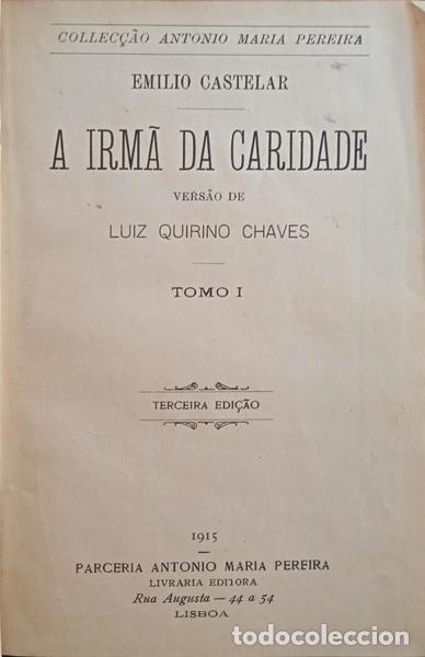 Libros: CASTELAR. (Emilio) - A IRM&Atilde; DA CARIDADE. [2 VOLS. - 3.&ordf; EDI&Ccedil;&Atilde;O] - Foto 1
