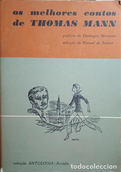 Libros: MANN. (Thomas) - OS MELHORES CONTOS. [2.&ordf; EDI&Ccedil;&Atilde;O] - Foto 1