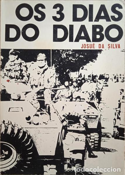 Libros: SILVA. (Josu&eacute; da) - OS TR&Ecirc;S DIAS DO DIABO. - Foto 1