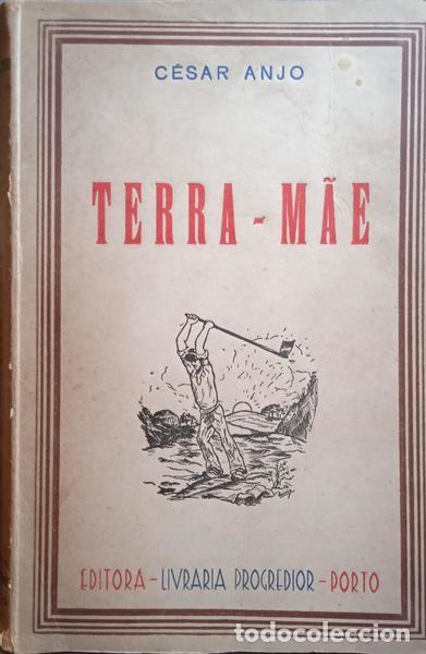 Libros: ANJO. (C&eacute;sar) - TERRA-M&Atilde;E. - Foto 1