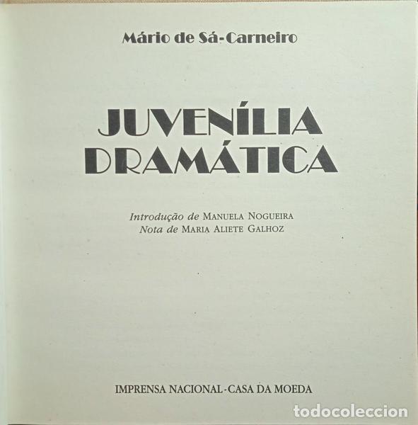 Libros: S&Aacute;-CARNEIRO. (M&aacute;rio de) - JUVEN&Iacute;LIA DRAM&Aacute;TICA. - Foto 1