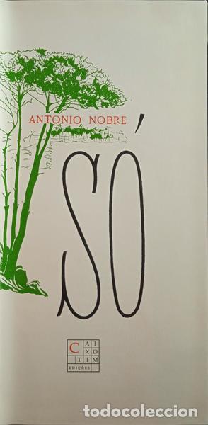 Libros: NOBRE. (Ant&oacute;nio) - S&Oacute;. [FAC-S&Iacute;MILE] - Foto 1