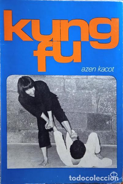 Libros: KACOT. (Azen) - KUNG-FU, ESTILO SHAOLIN.