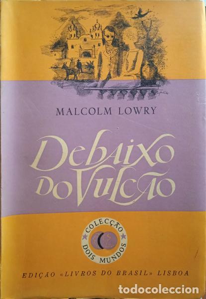 Libros: LOWRY. (Malcolm) - DEBAIXO DO VULC&Atilde;O. - Foto 1