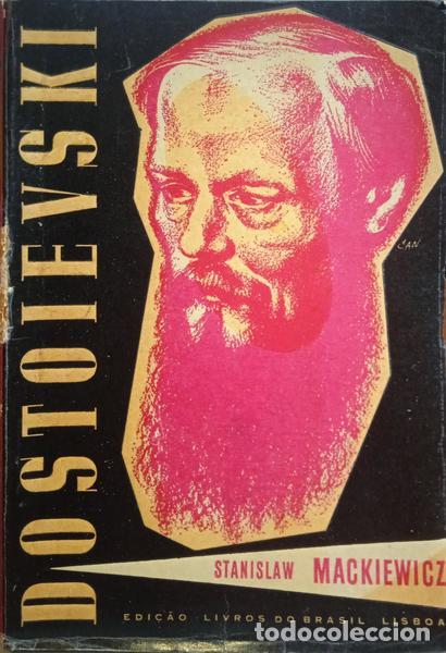 Libros: MACKIEWICZ. (Stanislaw) - DOSTOIEVSKI. - Foto 1