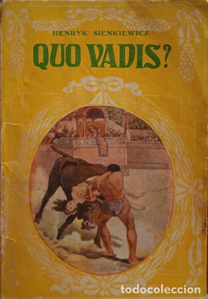 Libros: SIENKIEWICZ. (Henryk) - QUO VADIS? (AONDE VAIS?). - Foto 1