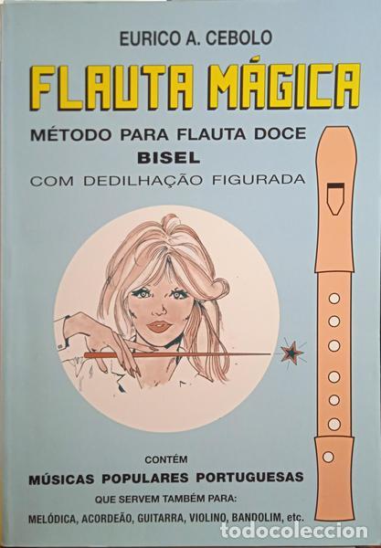 Libros: CEBOLO. (Eurico A.) - FLAUTA M&Aacute;GICA. - Foto 1