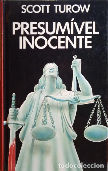 Libros: TUROW. (Scott) - PRESUM&Iacute;VEL INOCENTE. - Foto 1