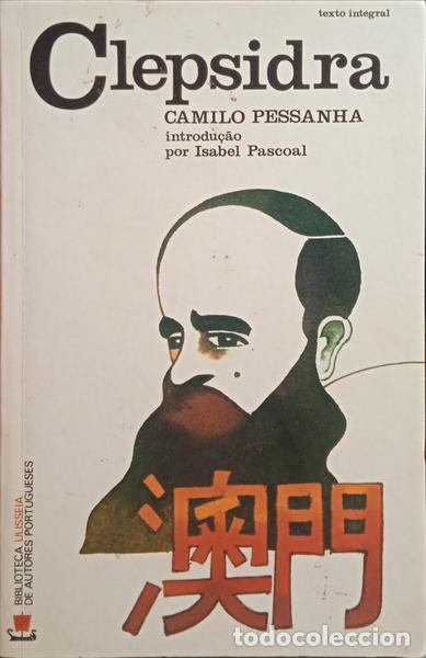 Libros: PESSANHA. (Camilo) - CLEPSIDRA. [2.&ordf; EDI&Ccedil;&Atilde;O] - Foto 1