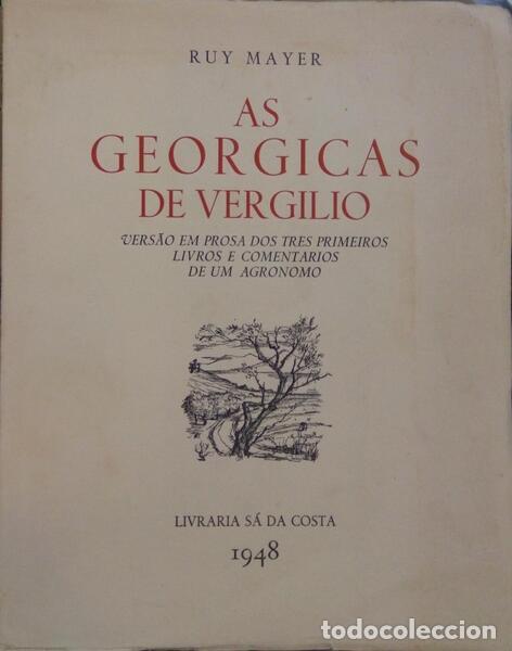 Libros: MAYER. (Ruy) - AS GEORGICAS DE VIRGILIO. - Foto 1
