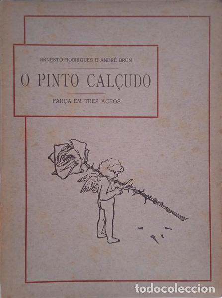 Libros: RODRIGUES. (Ernesto) e Andr&eacute; Brun. - O PINTO CAL&Ccedil;UDO. - Foto 1