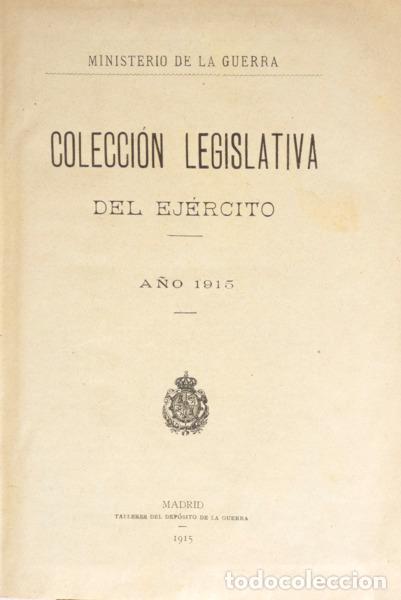 Libros: COLECCI&Oacute;N LEGISLATIVA DEL EJ&Eacute;RCITO, A&Ntilde;O 1915. - Foto 1