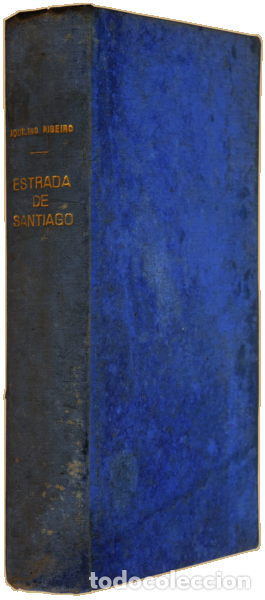 Libros: RIBEIRO. (Aquilino) - ESTRADA DE SANTIAGO. - Foto 4