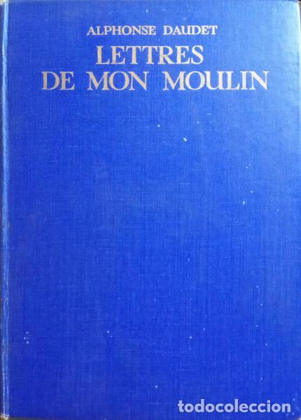 Libros: DAUDET. (Alphonse) - LETTRES DE MON MOULIN. - Foto 3