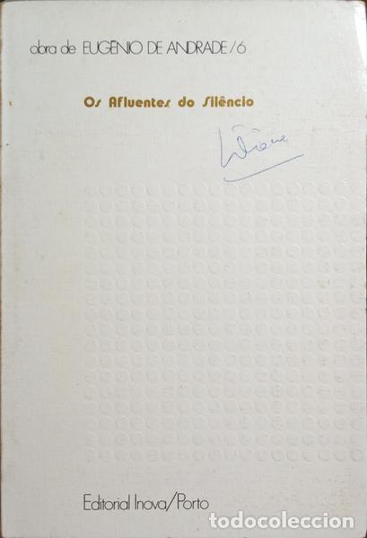 Libros: ANDRADE. (Eug&eacute;nio de) - OS AFLUENTES DO SIL&Ecirc;NCIO. [3.&ordf; EDI&Ccedil;&Atilde;O] - Foto 1