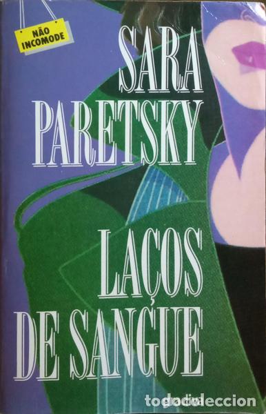 Libros: PARETSKY. (Sara) - LA&Ccedil;OS DE SANGUE. - Foto 1