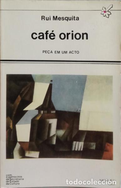 Libros: MESQUITA. (Rui) - CAF&Eacute; ORION. - Foto 1